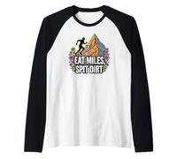 Trail Runner Eat Miles Spit Dirt Mountain Camiseta Manga Raglan
