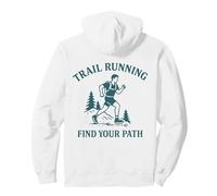 Trail Running Adventure Encuentra tu Camino Diseño Sudadera con Capucha