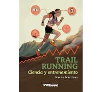 Trail Running: Ciencia y entrenamiento