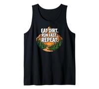 Trail Running Mountain Runner Eat Dirt Run Fast Repeat Camiseta sin Mangas