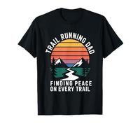 Trail Running Papá Encontrando Paz En Cada Sendero Camiseta