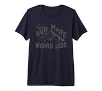 Trail Running Trail Run Más Preocúpate Menos Camiseta Premium
