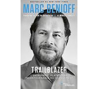 Trailblazer: L'entreprise, plateforme incontournable du changement