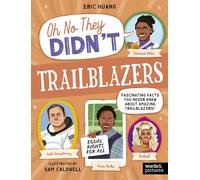 Trailblazers (Oh No They Didn't)