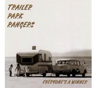 Trailer Park Rangers - Everyone's a Winner