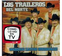 Traileros Del Norte - Grandes Exitos Originales