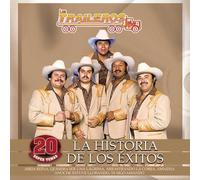 Traileros Del Norte - Historia De Los Exitos