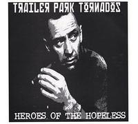 Trailerpark Tornados - …Don't Mind The Maggots [Vinilo]