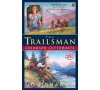 Trailsman #257 The: Colorado Cutthroats (ebook)