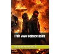 Train 7676: Balance Holds