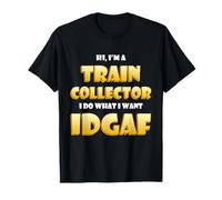 Train Collector Idgaf Costume Vintage Model Train Collection Camiseta