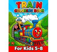 Train Coloring Book: 56 Epic Designs: Space Trains, Dinosaur Express & More! Includes The Master Engineer Challenge & Reward Badge to Boost Focus - Fun Activity for Boys & Girls Ages 5-8