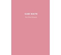 Train Driver Notebook - Cab Mate: Dusty Rose Edition: For the Drivers