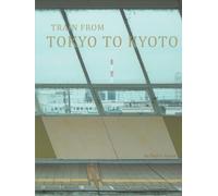 Train from Tokyo to Kyoto
