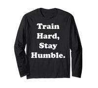 Train Hard Stay Humble Fitness Motivation Funny Saying Manga Larga