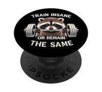 Train Insane or Remain The Same Raccoon Gym Workout PopSockets PopGrip Adhesivo