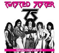 Train Kept A Rollin' Live In '79 by Twisted Sister