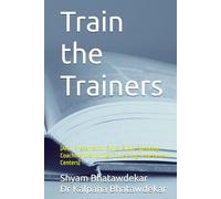 Train the Trainers (Also, Presentation Skills, Public Speaking, Coaching, Mentoring, Counseling, Assessment Centers)