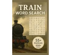 Train Word Search Puzzle Book: Word Search with Easy to Read Print about Trains, Travel, Railways and More | 6x9 inches,116 pages | 55+ Puzzles … Gift for Vacation, Holidays and Leisure.