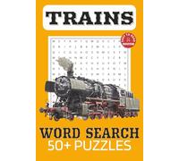 Train Word Search Puzzle Book: Word Searches with Easy to Read Print about Trains, Locomotives, Railways, Trainspotting and More | 6x9 inches, 110 ... for Vacations, Holidays and Free Times