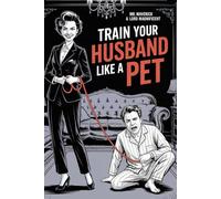 Train Your Husband Like A Pet