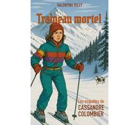 Traîneau mortel: Un roman policier cosy mystery dans les montagnes suisses (Les enquêtes de Cassandre Colombier)