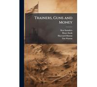 Trainers, Guns and Money