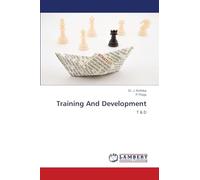 Training And Development: T & D