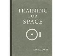 Training for Space: Volume 2