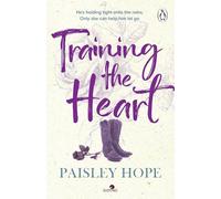 Training the Heart: The spicy new small town cowboy romance: 2 (Silver Pines, 2)