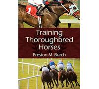 Training Thoroughbred Horses