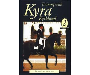 Training with Kyra Vol 2 The Riders Seat and Balance DVD Kyra Kyrklund