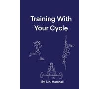 Training With Your Cycle