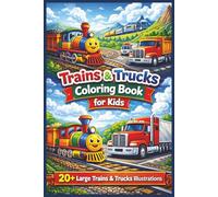 Trains and Trucks Coloring Book for Kids