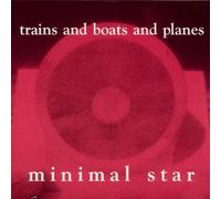 Trains & Boats & Planes - Minimal Star