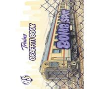 Trains Graffiti Book: By Bomb Spot - A collection of 20 trains to paint, color and create on