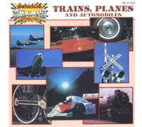 Trains Planes & Automobiles