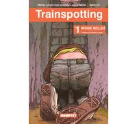 Trainspotting | Irvine Welsh, Esther Roig