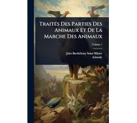 TraitÃ(c)s Des Parties Des Animaux Et De La Marche Des Animaux