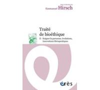 Traité De Bioéthique Ii (ebook)