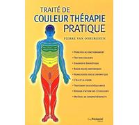 Traité de couleur thérapie pratique