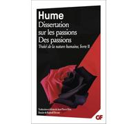 Traité de la nature humaine: Dissertation sur les passions - Des passions (2)