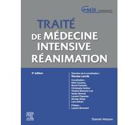 Traité de médecine intensive - réanimation