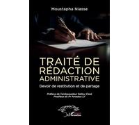 Traité de rédaction administrative: Devoir de restitution et de partage