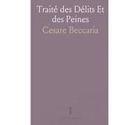 Traité des Délits Et des Peines
