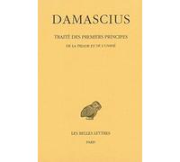 Traité des premiers principes: Tome 2, De la triade et de l'unité (Collection Des Universites De France, 323)