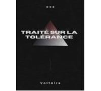 Traité Sur La Tolérance (ebook)