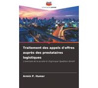Traitement des appels d'offres auprès des prestataires logistiques: L'exemple de la société G. Englmayer Spedition GmbH