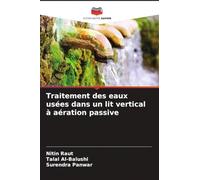 Traitement des eaux usées dans un lit vertical à aération passive