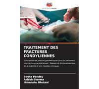 Traitement Des Fractures Condyliennes